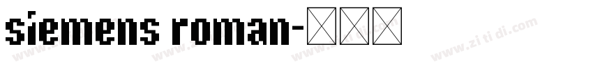 siemens roman字体转换 siemens roman字体转换